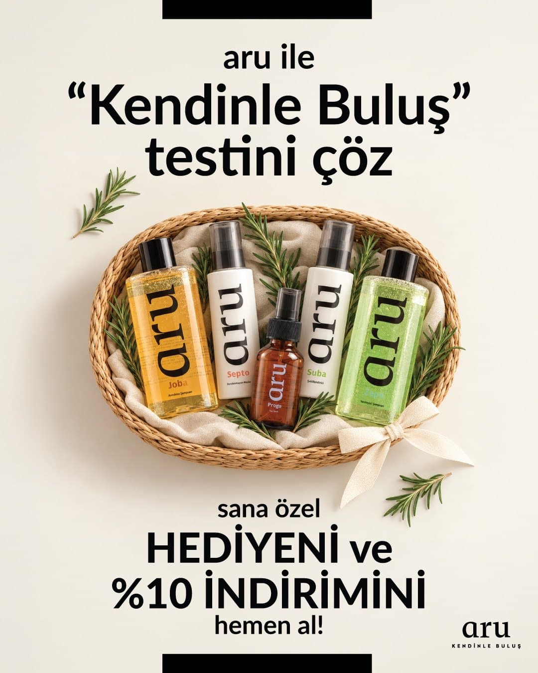 aru ile Kendinle Buluş testini çöz, sana özel hediyeni ve %10 indirimini hemen al.